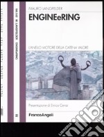 Engineering. L'anello motori della catena valore libro