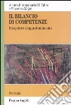 Il bilancio di competenze. Prospettive di approfondimento libro