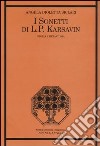 I «Sonetti» di L. P. Karsavin. Storia e metastoria libro di Dioletta Siclari Angela