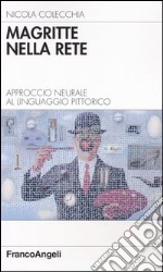 Magritte nella rete. Approccio neurale al linguaggio pittorico