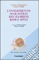 L'inserimento scolastico dei bambini rom e sinti