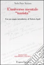 L'universo mentale «nazista»