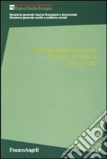 L'immigrazione straniera in Emilia Romagna. Dati al 1-1-2003 libro