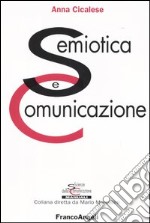 Semiotica e Comunicazione