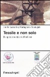 Tessile e non solo. Il capitale sociale del biellese libro