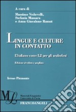 Lingue e culture in contatto. L'italiano come L2 per gli arabofoni libro