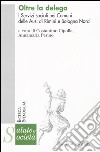 Oltre la delega. I servizi sociali nei comuni delle Ausl di Rimini e Bologna nord libro
