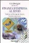 Finanza d'impresa al bivio libro