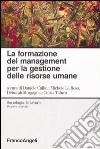La formazione del management per la gestione delle risorse umane libro