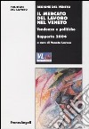 Il mercato del lavoro nel Veneto. Tendenze e politiche. Rapporto 2004 libro di Veneto Lavoro (cur.)