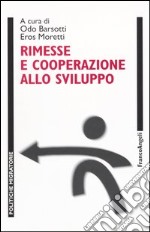 Rimesse e cooperazione allo sviluppo libro