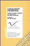 La Venezia orientale come laboratorio di sviluppo locale. L'azione, le buone pratiche e le prospettive del patto territoriale libro