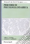 Percorsi di psicologia dinamica libro