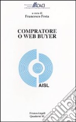 Compratore o web buyer libro