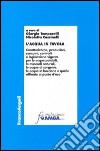 L'acqua in tavola. Caratteristiche, produzioni, consumi, controlli e legislazione vigente per le acque potabili, le minerali naturali, le acque di sorgente... libro