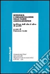 Economia e organizzazione delle filiere agroalimentari. La filiera dell'olio di oliva di qualità libro