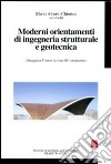 Moderni orientamenti di ingegneria strutturale e geotecnica. Omaggio a Franco Levi nel suo novantesimo compleanno libro