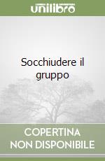 Socchiudere il gruppo