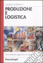 Produzione e logistica