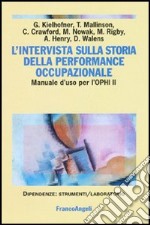 L'intervista sulla storia della performance occupazionale. Manuale d'uso per l'OPHI II