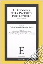 L'ontologia della proprietà intellettuale. Aspetti e problemi libro