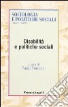 Disabilità e politiche sociali libro