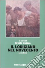 Il lodigiano nel Novecento. La cultura libro