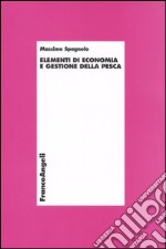 Elementi di economia e gestione della pesca