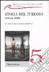 Storia del turismo. Annale 2004 libro