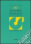 Trentanovesimo rapporto sulla situazione sociale del paese 2005 libro