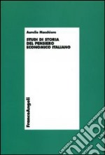 Studi di storia del pensiero economico italiano libro