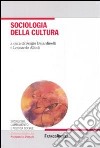 Sociologia della cultura libro