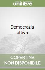 Democrazia attiva libro