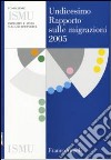 Undicesimo rapporto sulle migrazioni 2005 libro