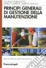 Principi generali di gestione della manutenzione libro