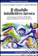 Il disabile intellettivo lavora libro