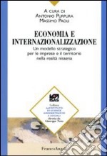 Economia e internazionalizzazione. Un modello strategico per le imprese e il territorio nella realtà nissena