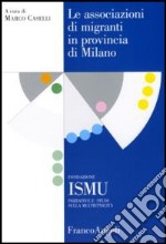 Le associazioni di migranti in provincia di Milano libro