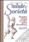 Prospettive europee sui sistemi sanitari che cambiano libro