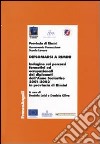 Diplomarsi a Rimini. Indagine sui percorsi formativi e occupazionali dei diplomati dell'anno scolastico 2001-2002 in provincia di Rimini libro