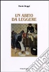 Un abito da leggere libro