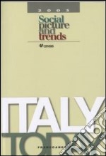 Italy today 2005. Social picture and trends libro