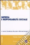 Impresa e responsabilità sociale libro di Rusconi G. (cur.) Dorigatti M. (cur.)