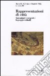 Rappresentazioni di città. Immaginari emergenti e linguaggi residuali? libro