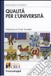 Qualità per l'università libro