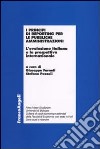 I principi di reporting per le pubbliche amministrazioni. L'evoluzione italiana e la prospettiva internazionale libro