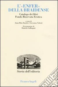 L'«enfer» della Braidense libro