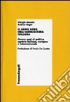 Il libro nero dell'agricoltura italiana. Cinque anni di politica agraria italiana, europea e internazionale libro