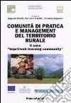 Comunità di pratica e management del territorio rurale libro