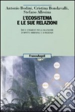 L'ecosistema e le sue relazioni libro